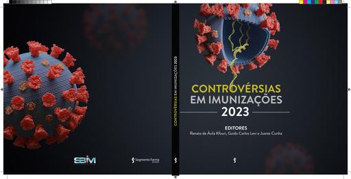 Controversias imunizacoes 2023