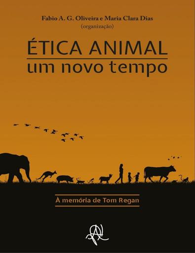 Ética animal: um novo tempo