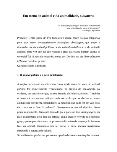 Em torno do animal e da animalidade, o humano