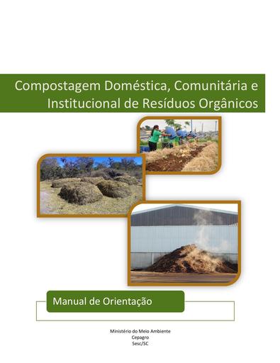 Compostagem Doméstica, Comunitária e Institucional de Resíduos Orgânicos