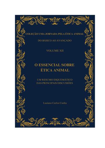 COLEÇÃO UMA JORNADA PELA ÉTICA ANIMAL DO BÁSICO AO AVANÇADO VOLUME 12
