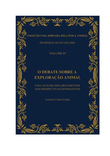colecao-uma-jornada-pela-etica-animal-livro-4-o-debate-sobre-a-exploracao-animal.pdf